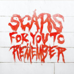 Varials - Scars For You To Remember