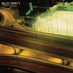 Bloc Party - A Weekend In The City