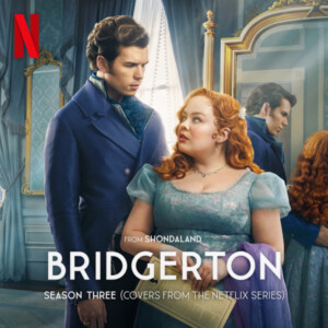 Various Artists - Bridgerton Season 3