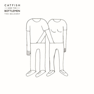 Catfish and the Bottlemen - The Balcony (10 Year Anniversary)
