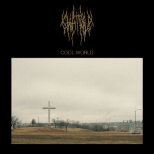Chat Pile - Cool World