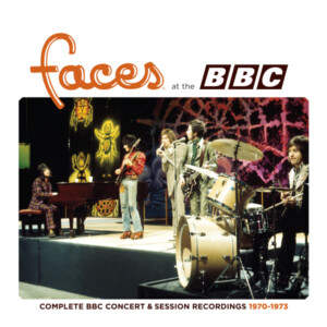Faces - Complete BBC Concert & Session Recordings 1970-1973