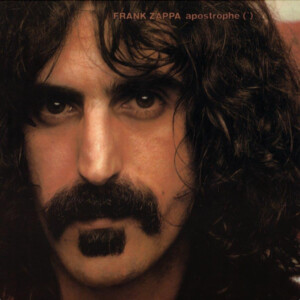 Frank Zappa - apostrophe (') (50th Anniversary)