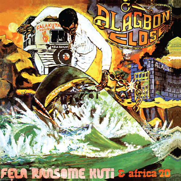 Fela Kuti - Alagbon Close (50th Anniversary)