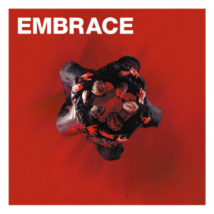 Embrace - Out Of Nothing (NAD24)