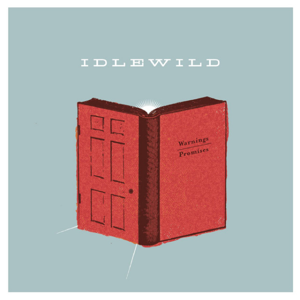 Idlewild - Warnings/Promises (NAD24)