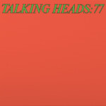 Talking Heads - Talking Heads: 77