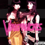 Veronicas, The - Hook Me Up (Black Friday 2024)