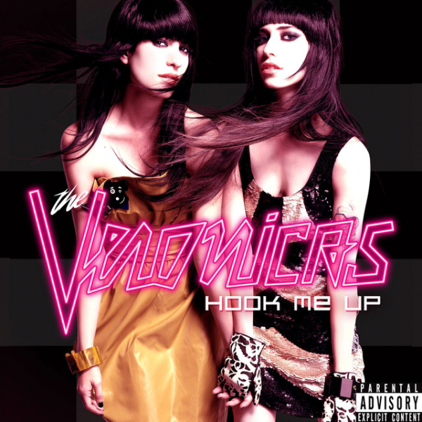 Veronicas, The - Hook Me Up (Black Friday 2024)