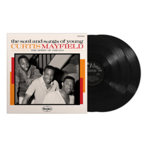 Various Artists - The Soul And Songs Of Young Curtis Mayfield: The Spirit Of Chicago (Black Friday)