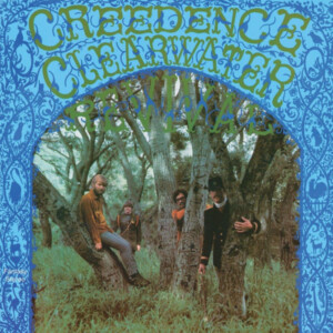 Creedence Clearwater Revival - Creedence Clearwater Revival