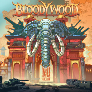 Bloodywood - Nu Delhi