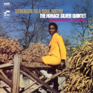 Horace Silver - Serenade to a Soul Sister (Classic Vinyl)