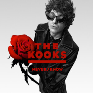 Kooks, The - Never/Know