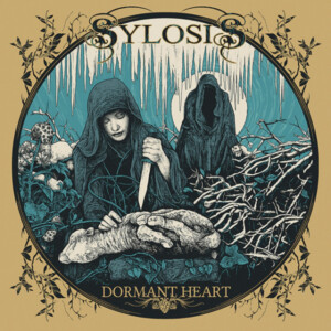 Sylosis - Dormant Heart (10th Anniversary)