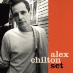 Alex Chilton - Set (RSD 25)