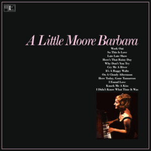 Barbara Moore - A Little Moore Barbara (RSD 25)