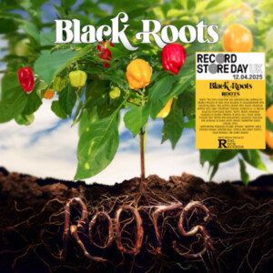 Black Roots - Roots (RSD 25)