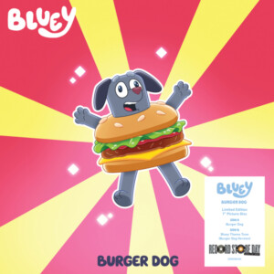 Bluey - Burger Dog / Bluey Theme Tune (Burger Dog Version) (RSD 25)