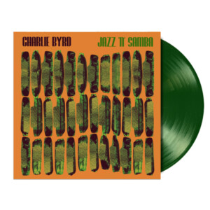 Charlie Byrd - Jazz 'n' Samba (RSD 25)