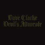 Dave Clarke - Devils Advocate (RSD 25)