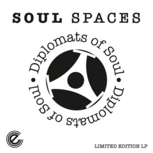 Diplomats Of Soul - Soul Spaces (RSD 25)