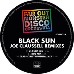 Far Out Monster Disco Orchestra - Black Sun (Joaquin Joe Claussell Sacred Rhythm Remixes) (RSD 25)