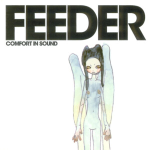 Feeder - Comfort in Sound (2025 Remaster)