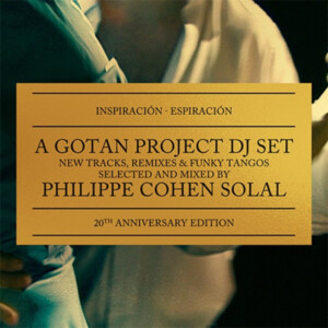 Gotan Project - Inspiración Espiración (20th Anniversary) (RSD 25)