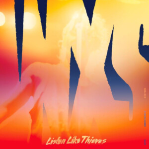 INXS - Listen Like Thieves (40th Anniversary)