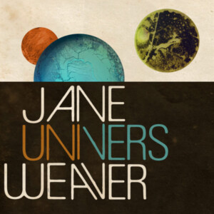 Jane Weaver - Univers (RSD 25)