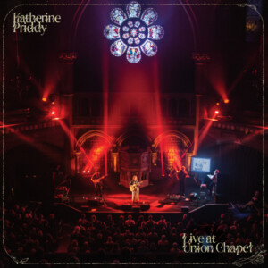 Katherine Priddy - Live at Union Chapel (RSD 25)