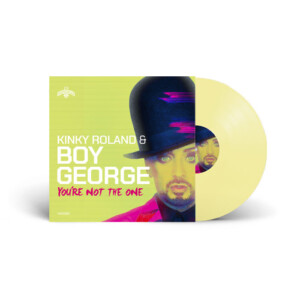 Kinky Roland & Boy George - You're Not the One (RSD 25)