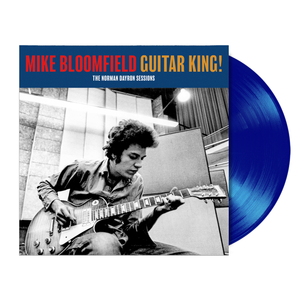 Mike Bloomfield - Guitar King! (The Norman Dayron Sessions) (RSD 25)