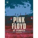 Pink Floyd - Pink Floyd at Pompeii - MCMLXXII