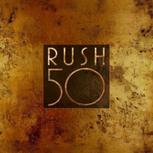 Rush - Rush 50