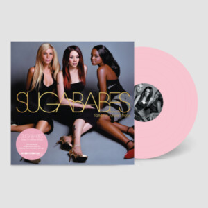 Sugababes - Taller In More Ways (RSD 25)