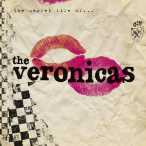 Veronicas, The - The Secret Life Of.... (RSD 25)