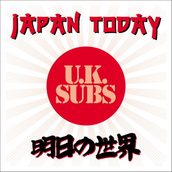 U.K. Subs - Japan Today (RSD 25)