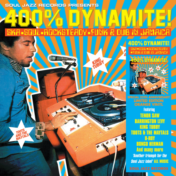 Various Artists - 400% DYNAMITE! Ska, Soul, Rocksteady, Funk and Dub in Jamaica (RSD 25)