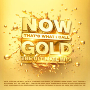 Various Artists - NOW That's What I Call Gold - Ultimate Hits