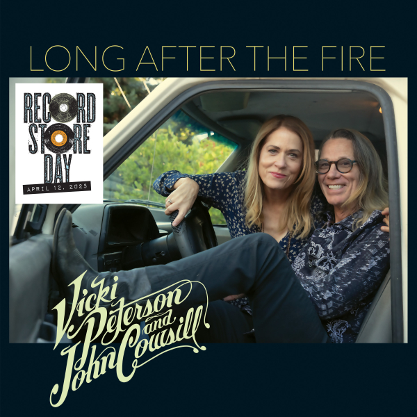 Vicki Peterson and John Cowsill - Long After The Fire (RSD 25)