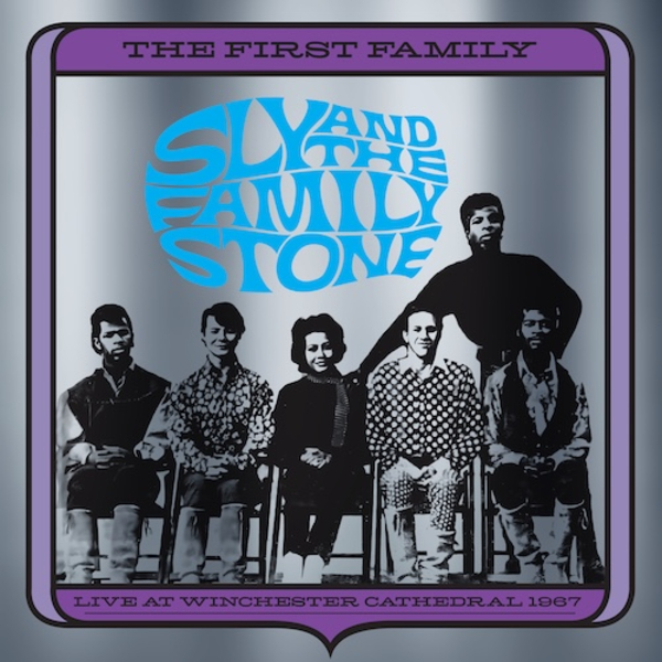 Sly and the Family Stone - The First Family: Live At Winchester Cathedral 1967 (RSD 25)