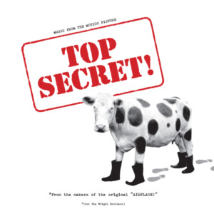 Val Kilmer / Maurice Jarre - Top Secret! (Motion Picture Soundtrack) (RSD 25)